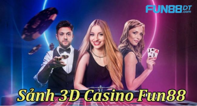 sanh-3D-casino-fun88