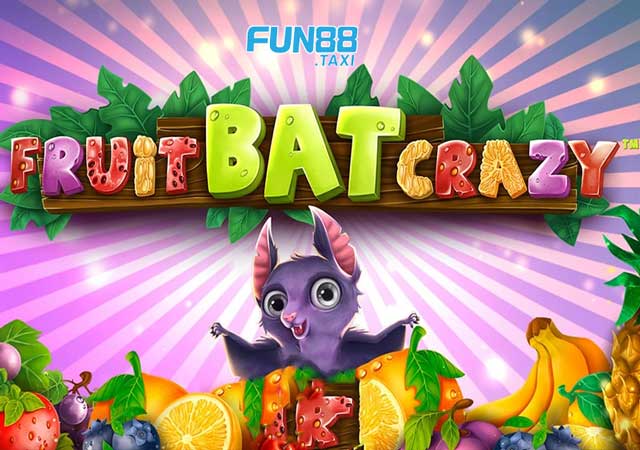 Fruit-Bat-Crazy-fun88-taxi