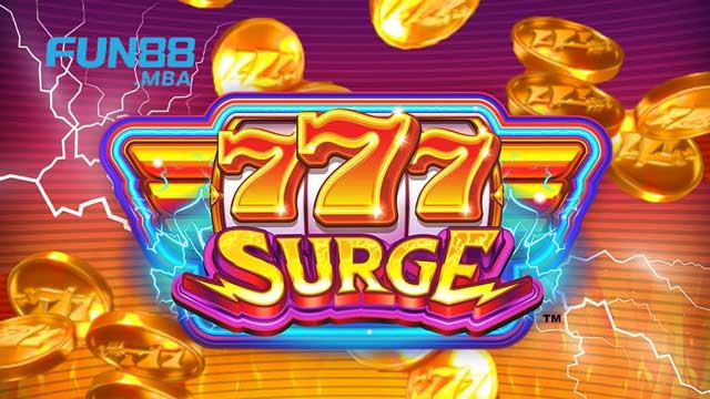 Tìm hiểu về về 777 Surge Fun88