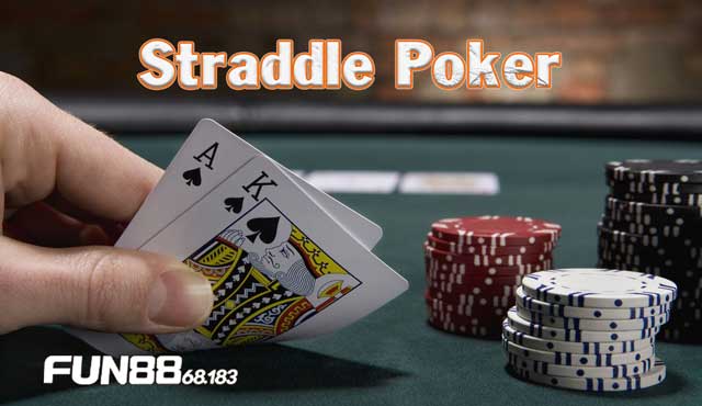 Straddle Poker