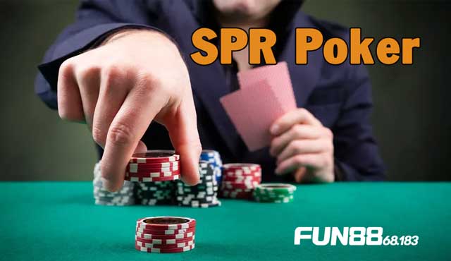 SPR Poker