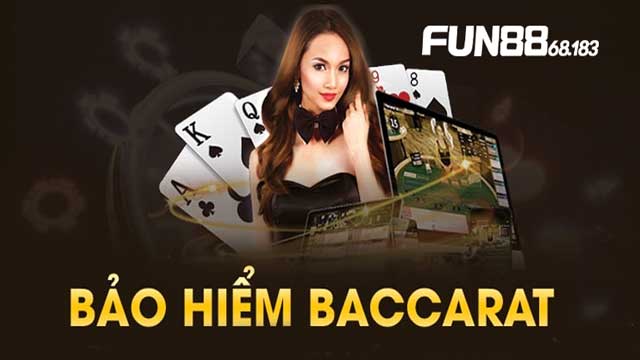 Bảo Hiểm Baccarat